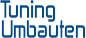 Tuning - Umbauten